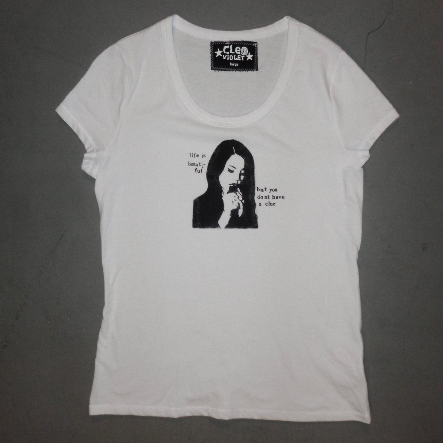 Lana “life is beautiful, but you don’t have a clue” baby tee