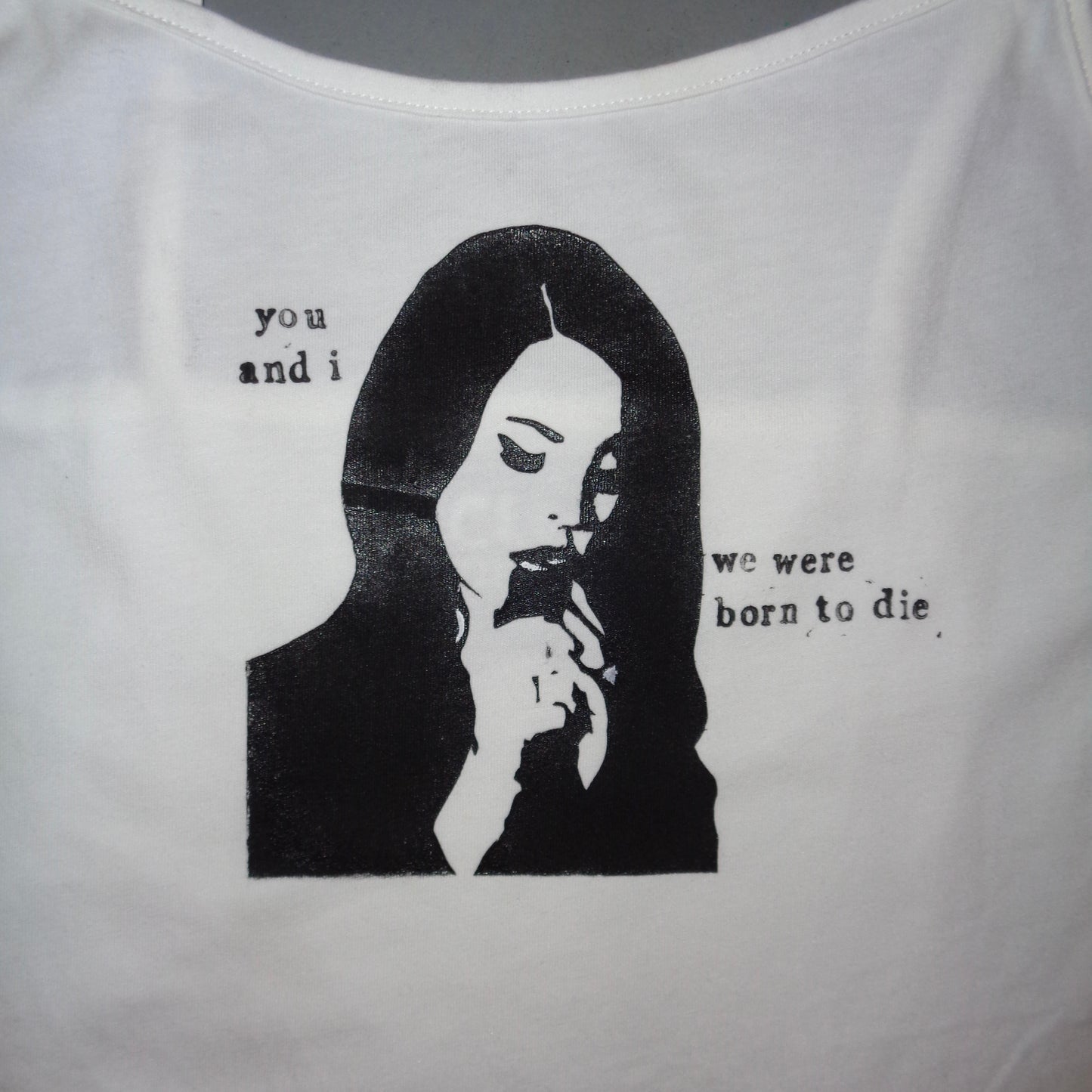 Lana “you and i, we were born to die” tank